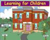 Learning for Children