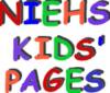 National Institute of Environmental Health Sciences Kids' Pages