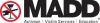 Mothers Against Drunk Driving (MADD)